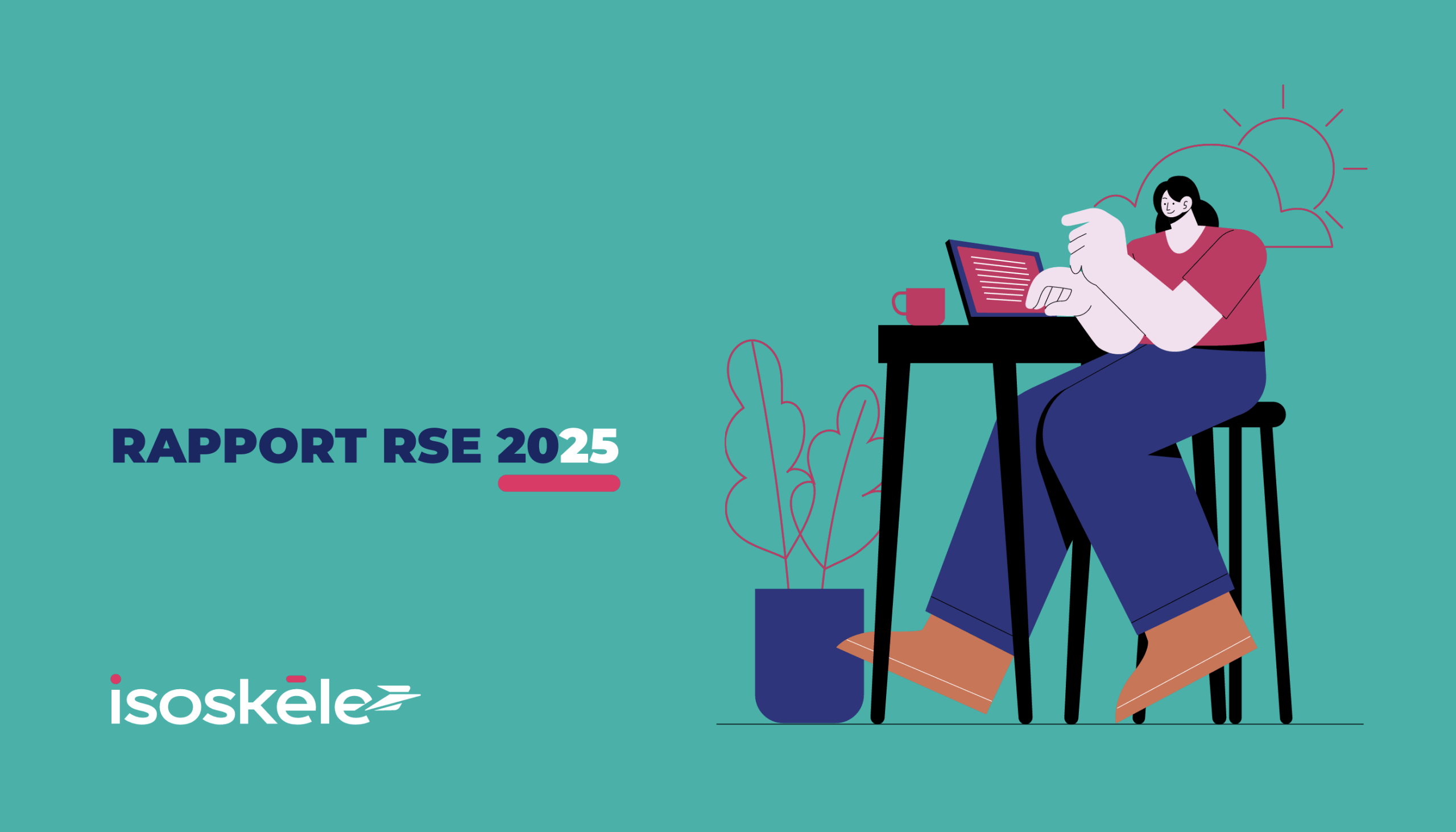 Couverture rapport RSE 2025 d'Isoskèle